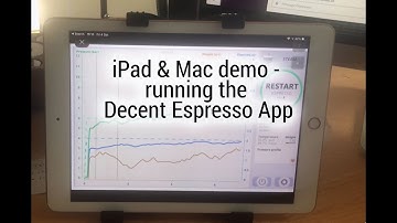 iPad & Mac demo - running the Decent Espresso App