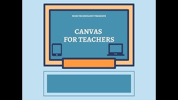 Canvas for Teachers Sections for Differentiation