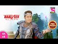 Baalveer Returns Full Episode Episode 68 24th December 2020 Baalveer Returns Full Episode Episode 68 24th December 2020
