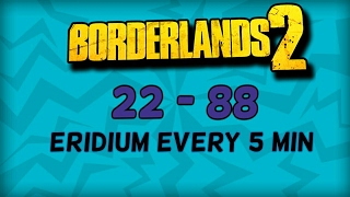 2 Fastest Eridium farms! (Never run out again) - Borderlands 2