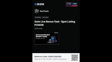 🌟Gate Live Bonus Task -Spot Listing(POWER)