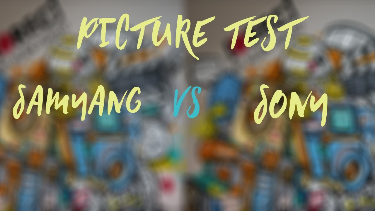 (2/2)PICTURE TEST: Samyang 35mm f2.8 AF Vs Sony FE 35mm f2.8 Carl Zeiss
