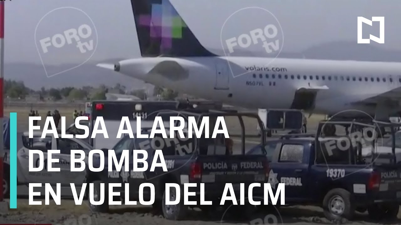 Amenaza de bomba en Aeropuerto; falsa alarma de bomba en AICM - A las ...