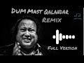 Dum mast qalandar full version  nfak remix  bass boosted