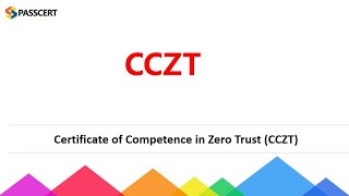 Certificate of Competence in Zero Trust (CCZT) Exam Dumps