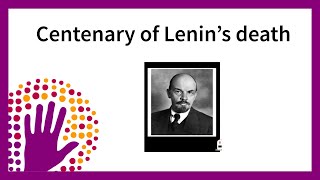 Centenary of Lenin’s death