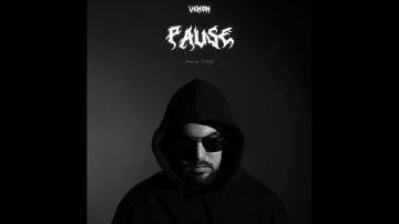VARGAS - PAUSE  (Prod by TCHUBI)