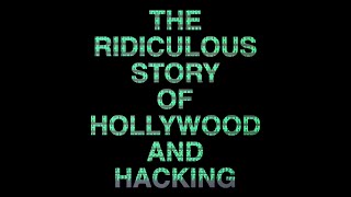 Hollywood and Hacking - The 1980s [NEW ATLUS]