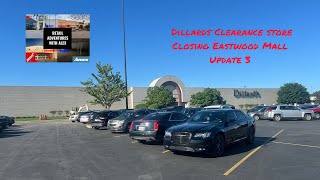 Dillards Clearance Store closing Eastwood Mall Update 3