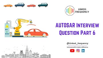 AUTOSAR Interview Questions Part 6 | Aishwarya Pattar