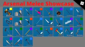 Melee Showcase Roblox Arsenal