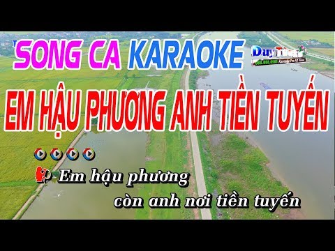 Em Hậu Phương Anh Tiền Tuyến Song Ca -  Karaoke Duy Tùng