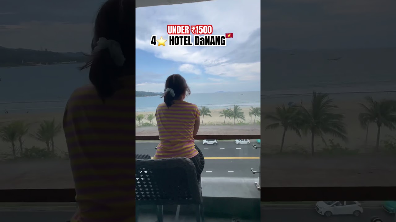 THIS is what most star-hotels in Da Nang look like for only under ₹1500 