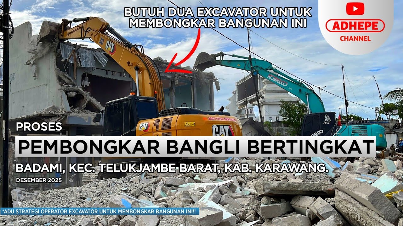 AKSI DUA EXCAVATOR MEMBONGKAR BANGLI BERTINGKAT - BADAMI KARAWANG 
