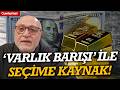 Erdal Sağlam’dan ekonomi analizi: "Yeni Varlık Barışı" ile seçime kaynak hazırlanıyor
