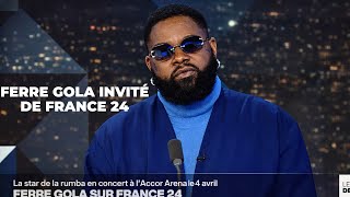 FERRE GOLA INVITE DE FRANCE 24