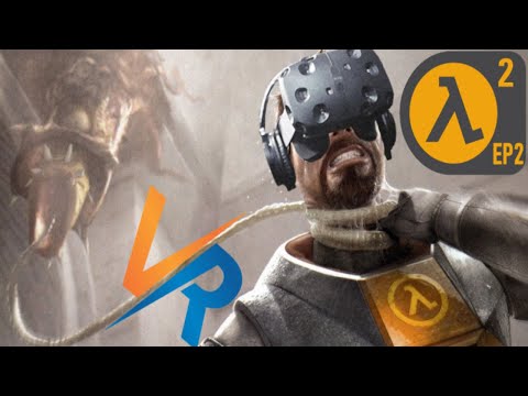 Half-Life 2 Episode Two VR: Полное Прохождение в Виртуальной Реальности № 1