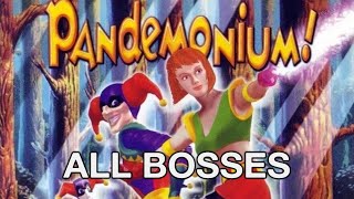 PANDEMONIUM! (PC) — ALL BOSSES (NO DAMAGE)