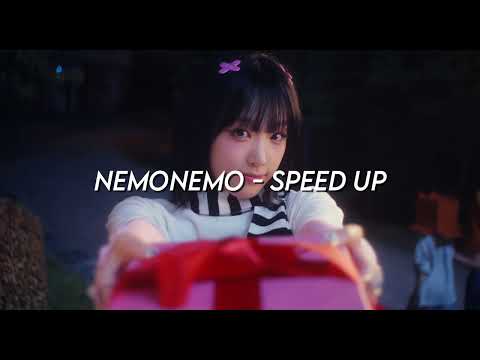 NEMONEMO - YENA (speed up)