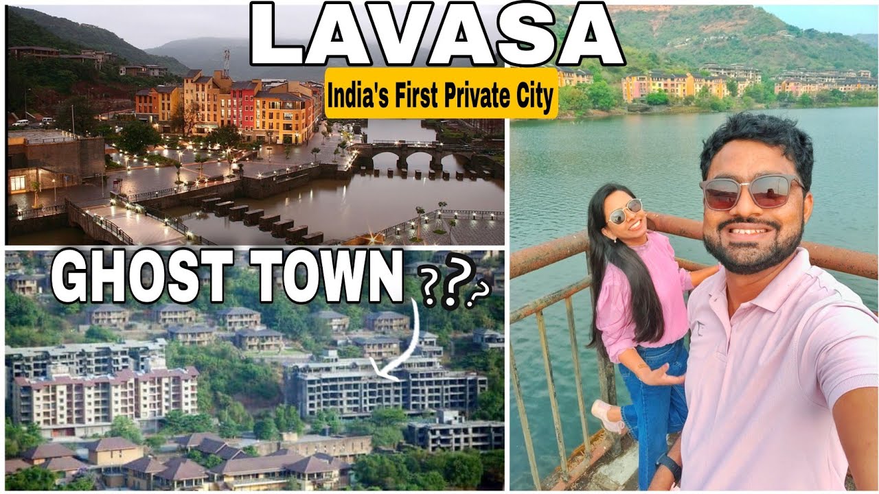 Lavasa India's First Private City काय हालत झाली आहे लवासाची Is it