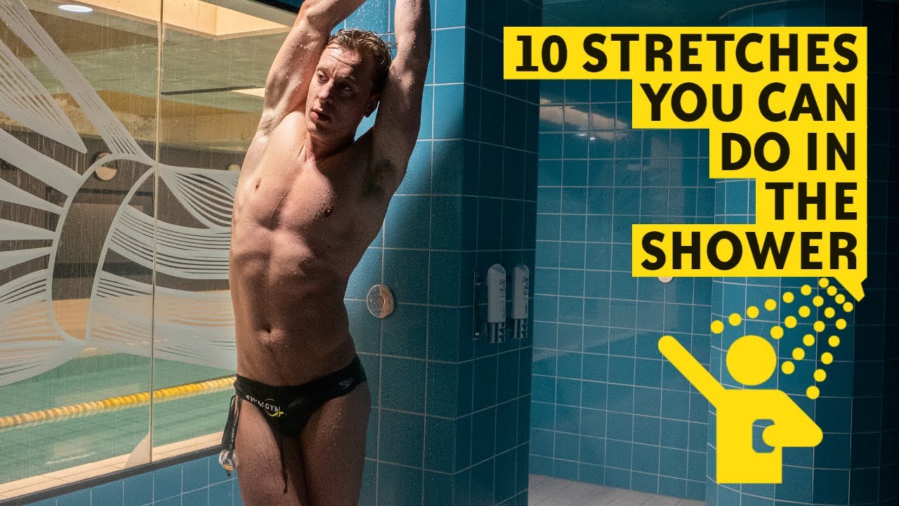 10 Stretches You Can Do in the Shower