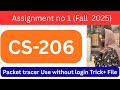 cs206 assignment 1 solution 2025 | cs206 assignment 1 solution fall 2025 | CS206 |