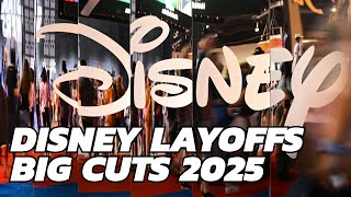 Disney Layoffs Explained | June 2025 Mass Cuts, Stock Outlook &amp; New Projects
