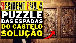 RESIDENT EVIL 4 REMAKE - PUZZLE DAS ESPADAS NO CASTELO!!! (SOLUÇÃO)!