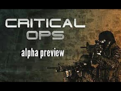 Critical ops alpha preview - YouTube