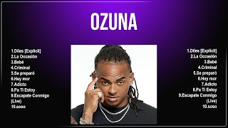 O Z U N A  2025 MIX ~ Top 10 Best Songs ~ Greatest Hits ~ Full Album