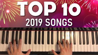 Top 10 Songs Of 2019 On Piano Top 10 Songs Of 2019 On Piano