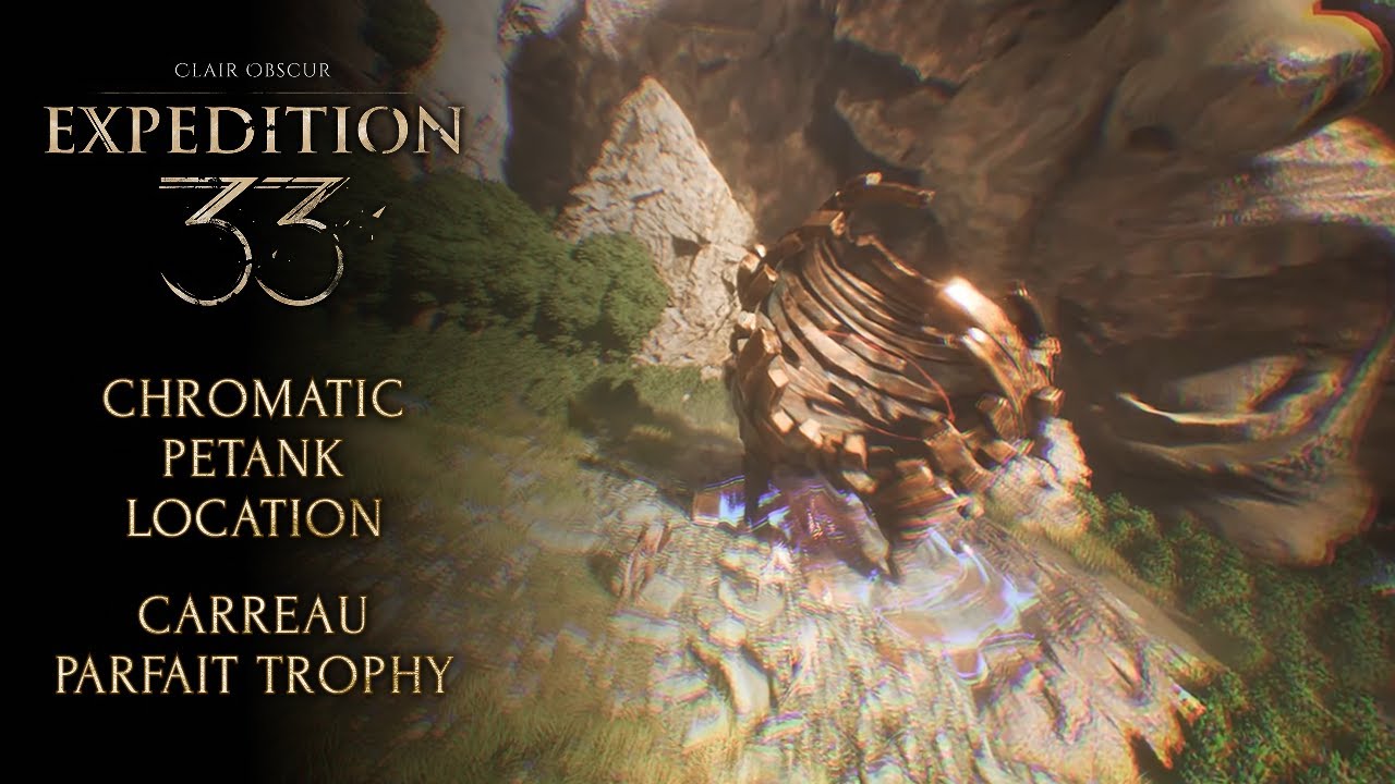 Clair obscur Expedition 33 walkthrough - Chromatic Petank location - Carreau parfait trophy