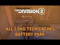 All Battery Park SHD Tech Caches Locations | The Division 2