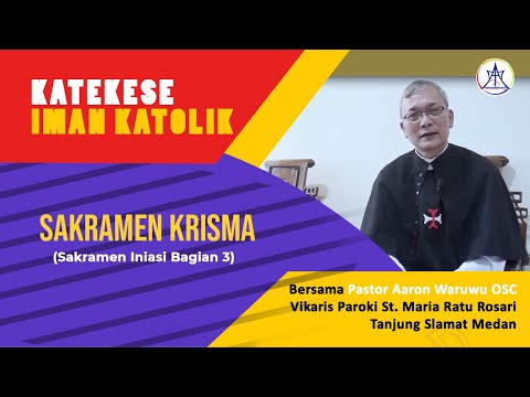 Video: Apakah sakramen inisiasi ketiga?