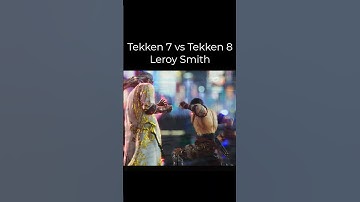 Tekken 7 vs Tekken 8 - Leroy Smith | #shorts #short #tekken8