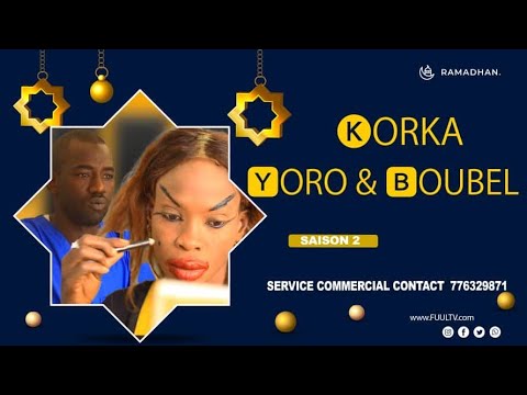 BANDE D'ANNONCE KORKA YORO & BOUBEL ( saison 2 )