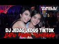 DJ JEDAG JEDUG TIKTOK PALING POPULER!!! SATU ROOM TUMBANG 🔥🔥