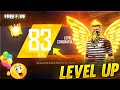 LEVEL UP 83🔥🔥 - GARENA FREE FIRE