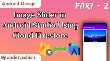 Auto Images Slider with Firestore | Without ViewPager | @CodeByAshish