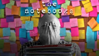 The Notebooks