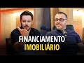 COMO FINANCIAR UM IMÓVEL? | PODCAST MOEDA IMOB #69