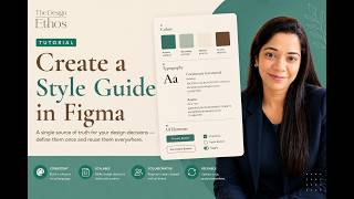 Build a professional Style Guide in Figma and create a single source for your design decisions..
