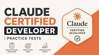 Claude Certified Developer Practice Test 1 — Full 53 Questions with Explanations | CCDV-F Exam Prep