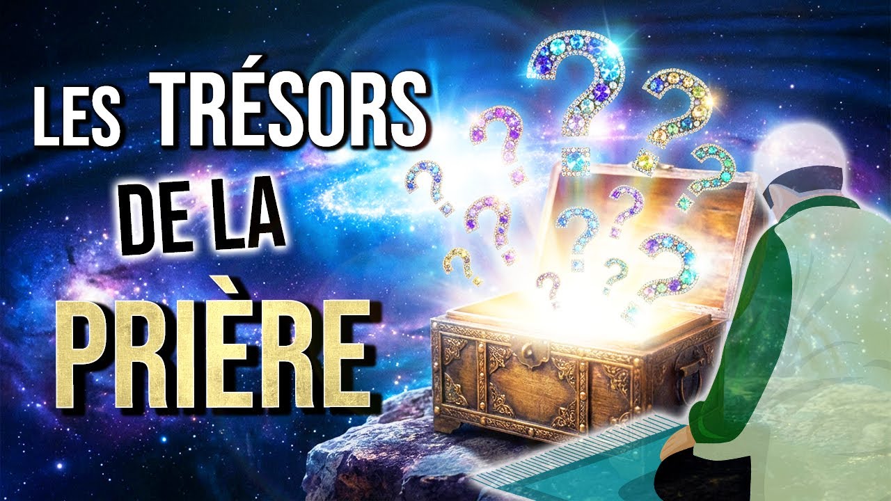 Les trésors cachés de la prière en islam