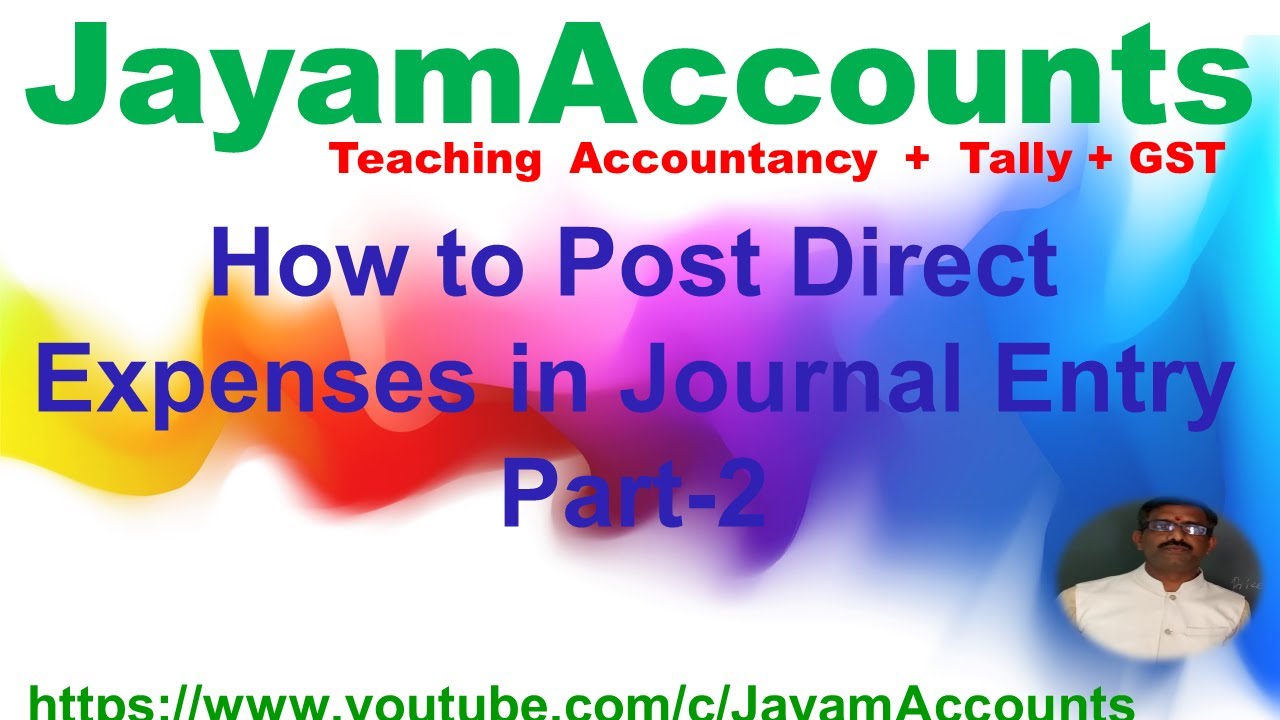 how-to-post-direct-expenses-in-journal-entry-part-2-youtube