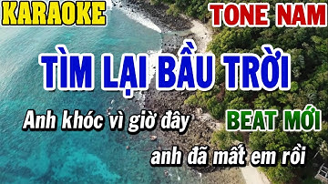 Thumbnail of Karaoke Tìm Lại Bầu Trời Tone Nam | Karaoke Beat | 84