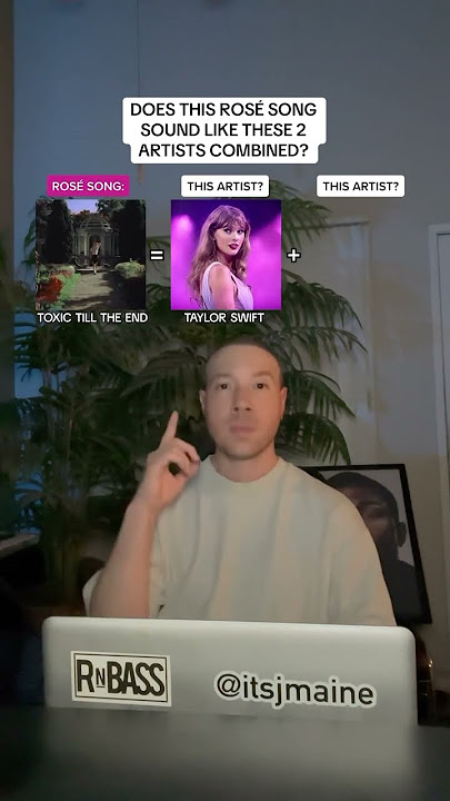 Does ROSÉ “Toxic Till The End” Sound Like These 2 Artists Combined? #shorts #rosé