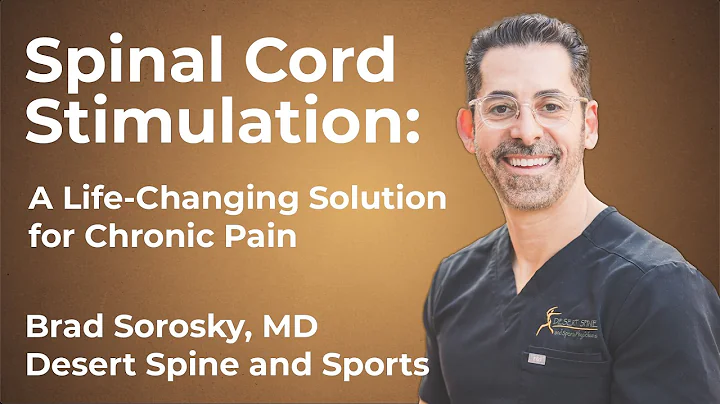 Spinal Cord Stimulation: A Solution for Chronic Pain