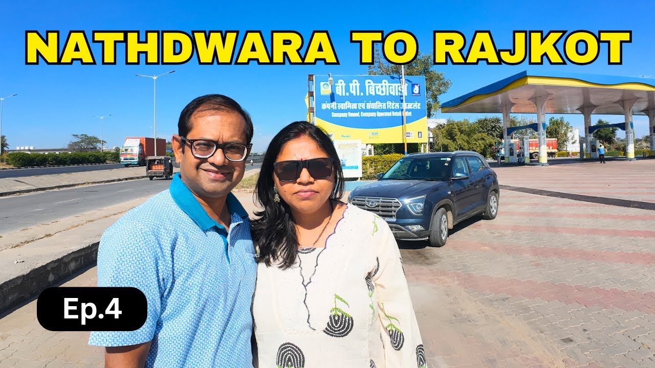 Nathdwara To Rajkot Road Trip