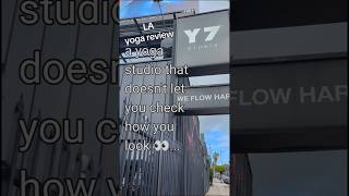 Y7 Studio - Hot Yoga Review - Silver Lake, CA #yogareview